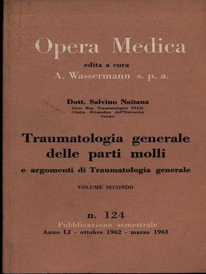 Traumatologia delle parti molli vol. 2 - Salvino Naitana - copertina