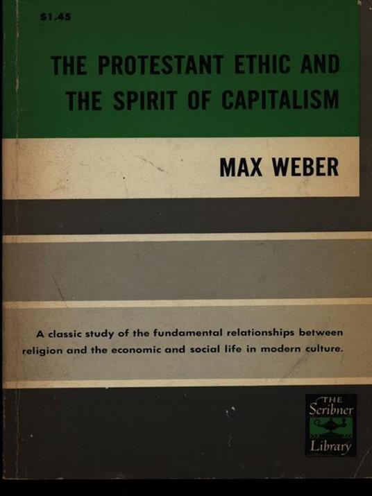 The protestant ethic and the spirit of capitalism - Max Weber - copertina