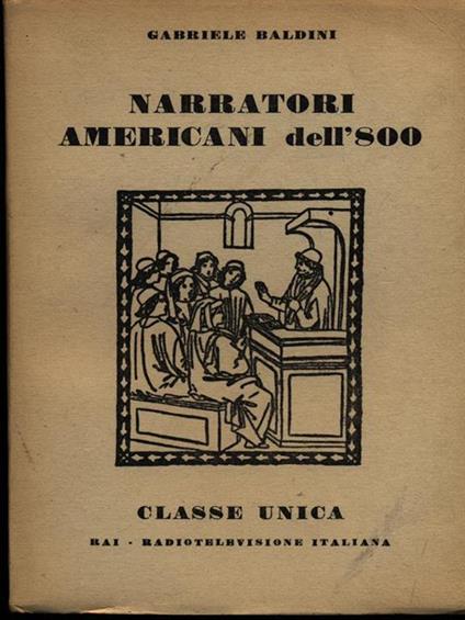 Narratori americani dell'800 - Gabriele Baldini - copertina