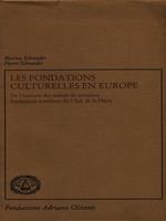 Les Fondations Culturelles en Europe
