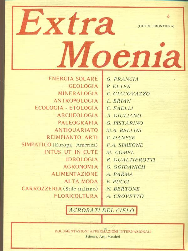 Extra Moenia 6 / documentazioni affermazioni internazionali