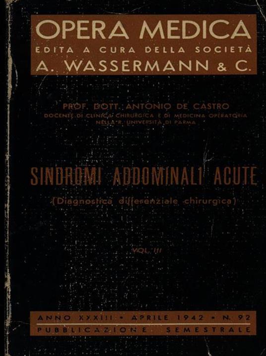 Sindromi addominali acute vol. III - Antonio De Castro - copertina