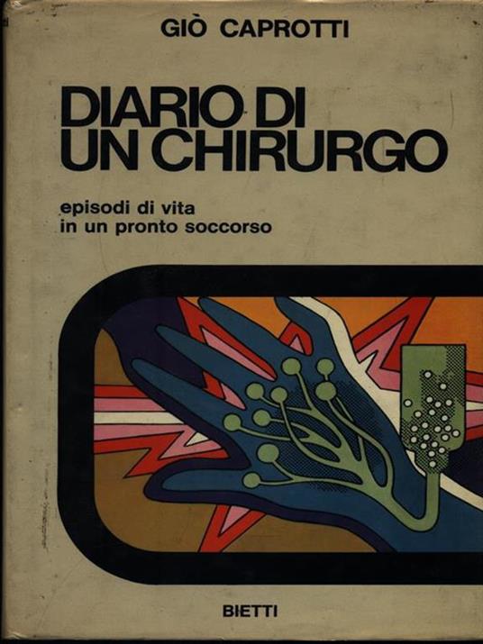 Diario di un chirurgo - Giò Caprotti - copertina