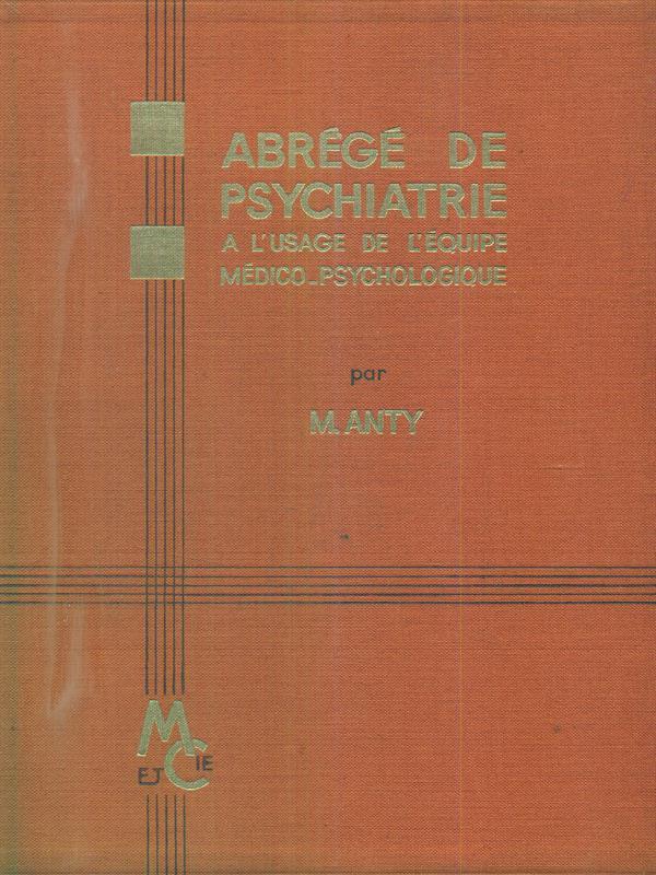 Abregè de psychiatrie