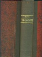 Manuale delle malattie della pelle e Manuale delle malattie celtiche