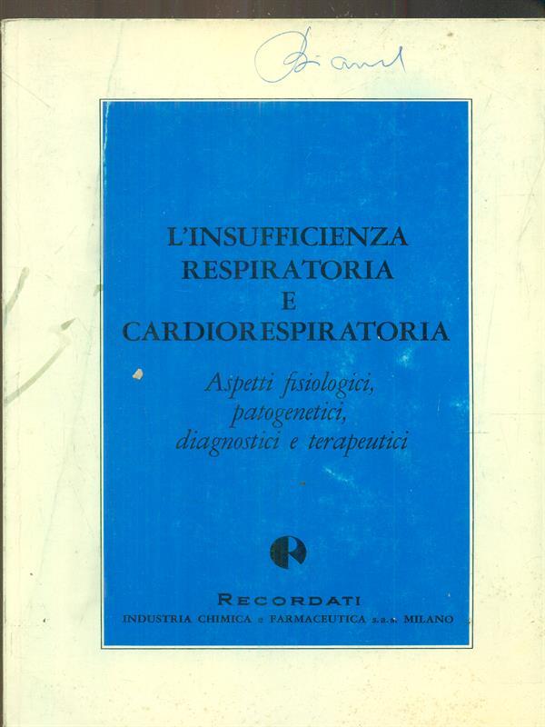 L' insufficienza respiratoria e cardiorespiratoria