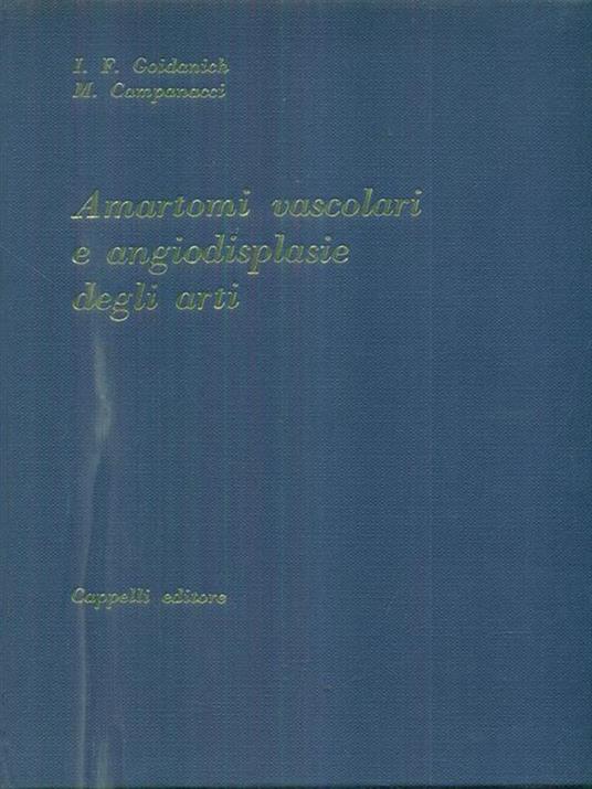 Amartoni vascolari e angiosplasie degli arti - Gabriele Goidànich - copertina