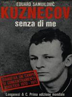 Kuznecov senza di me