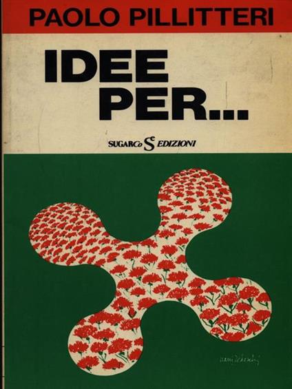 Idee per.. - Paolo Pillitteri - copertina