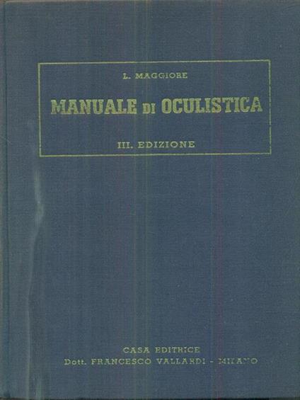 Manuale di oculistica - Luigi Maggiore - copertina