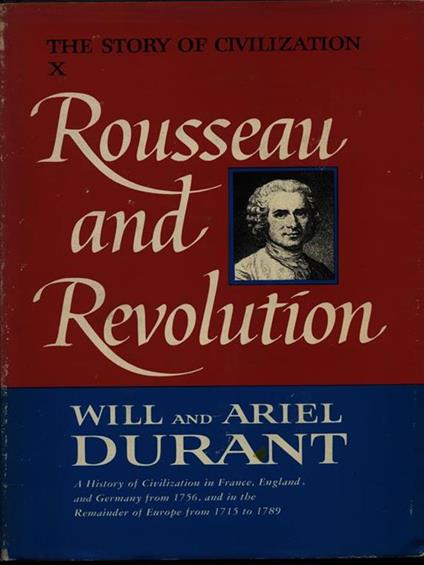 Rousseau and revolution - Will Durant - copertina