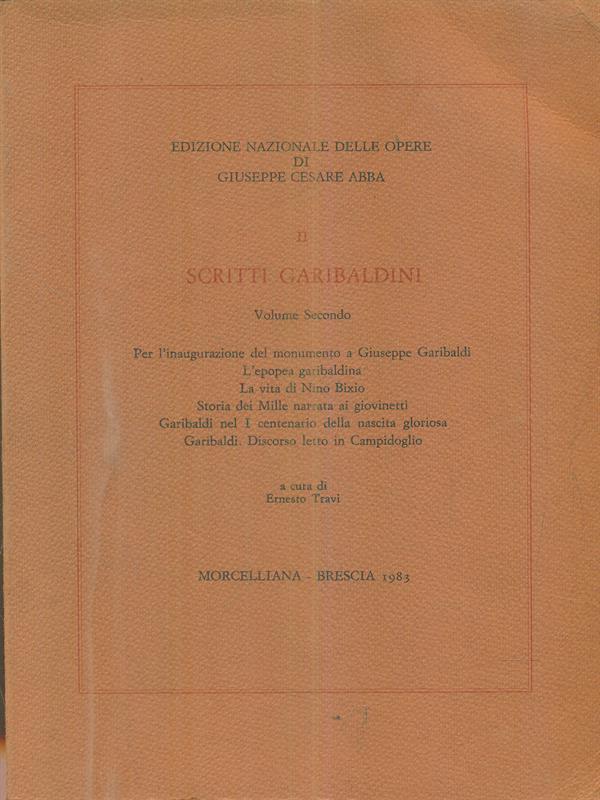 Scritti garibaldini vol secondo