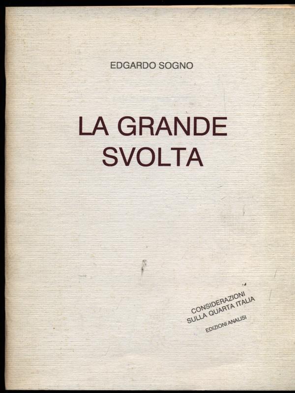 La grande svolta