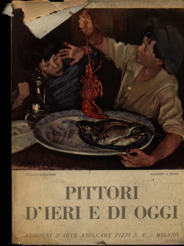 Pittori d'ieri e di oggi