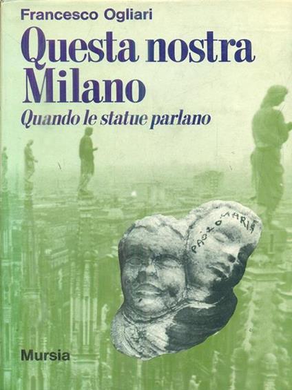 Questa nostra Milano - Francesco Ogliari - copertina
