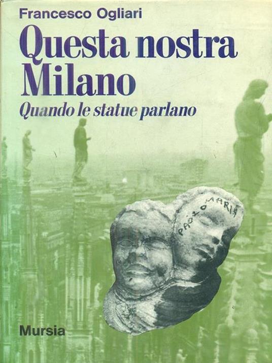 Questa nostra Milano - Francesco Ogliari - copertina