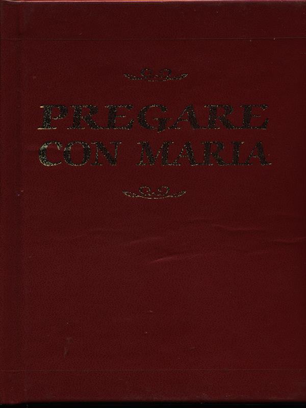 Pregare con Maria