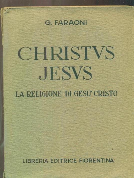 Christus Jesus - Giuseppe Faraoni - copertina