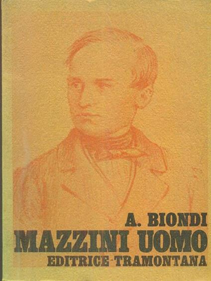 Mazzini uomo - Alice Biondi - copertina