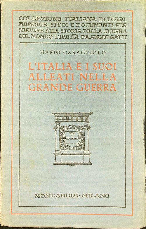 L' Italia e i suoi alleati nella grande guerra