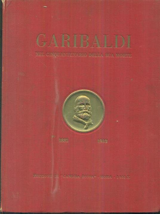 Garibaldi nel cinquantenario della sua morte - copertina