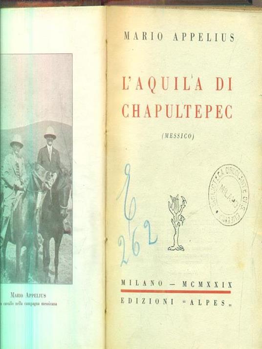 L' aquila di chapultepec - Mario Appelius - copertina
