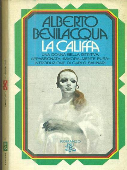 La califfa - Alberto Bevilacqua - copertina