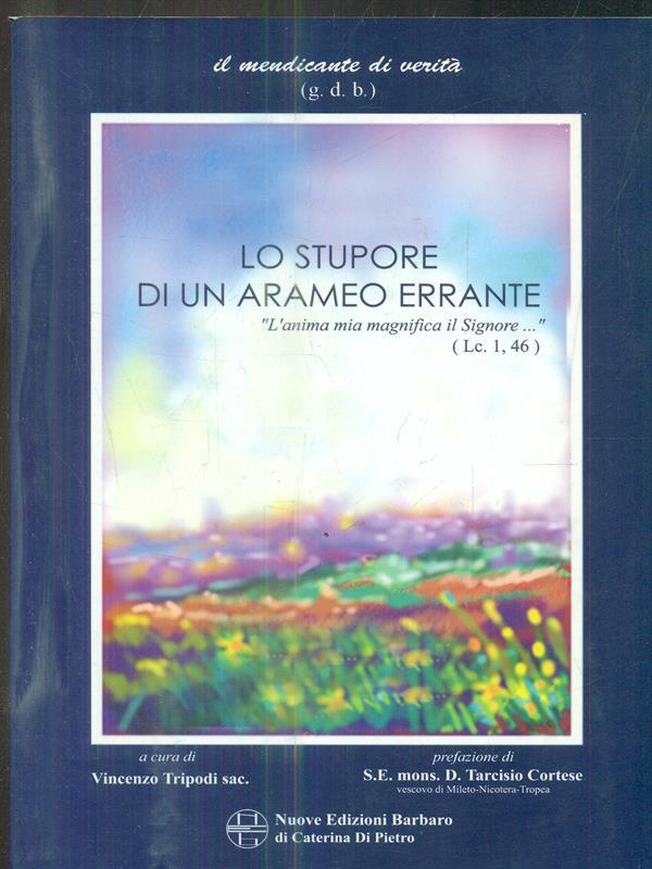 Lo stupore di un arameo errante