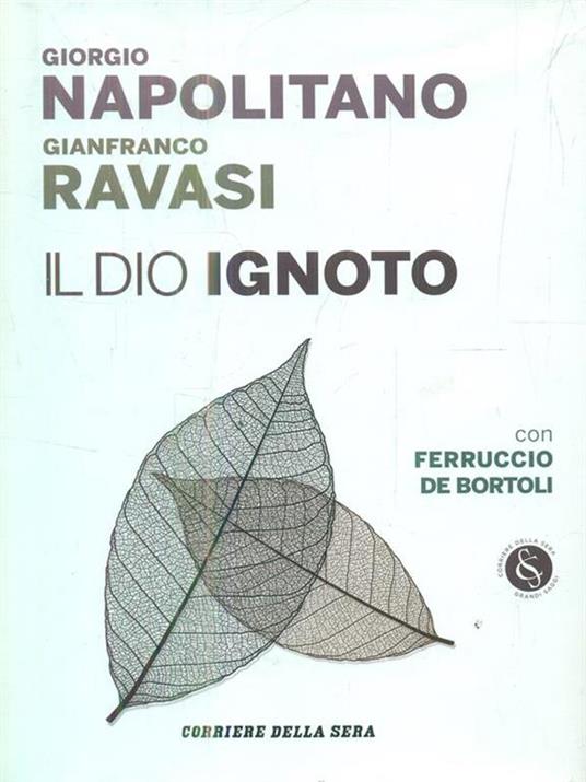 Il Dio ignoto - Giorgio Napolitano - copertina