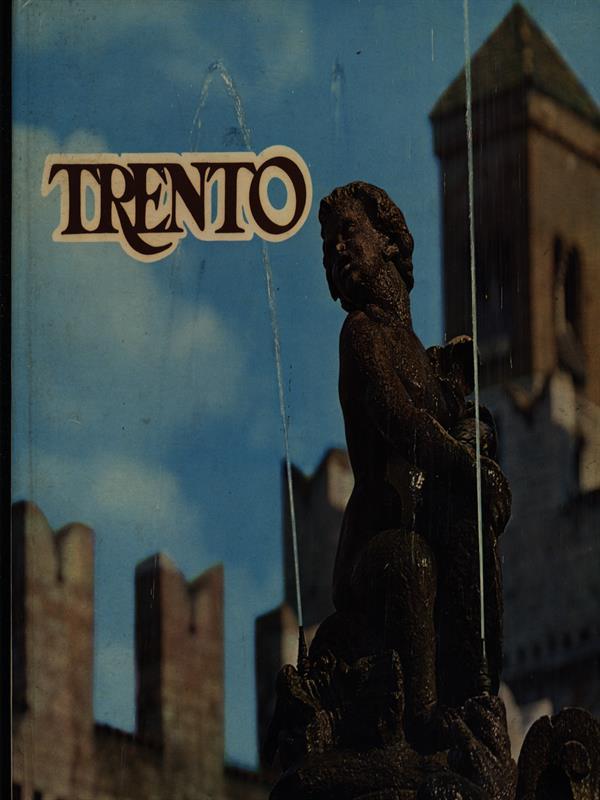 Trento ritratto di una città