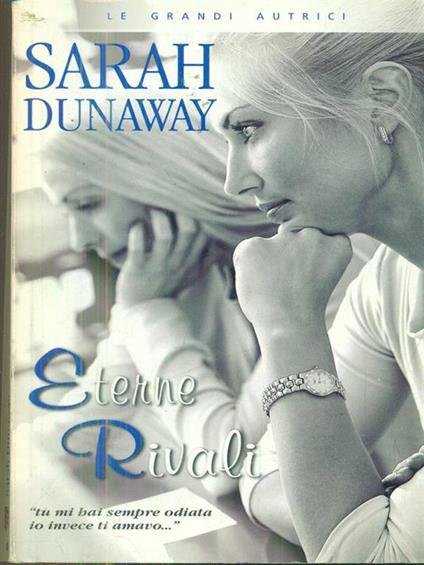 eterne rivali - Sarah Dunway - copertina