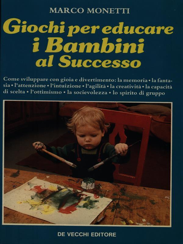 Giochi per educare i Bambini al Successo