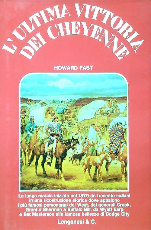L' ultima vittoria dei Cheyenne