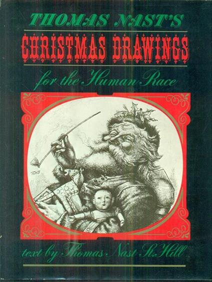 Thomas Nast's Christmas Drawings for the Human race - copertina