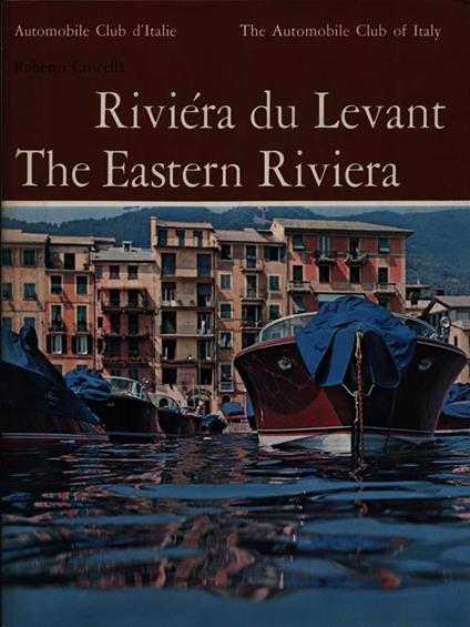 Riviera du Levant - The eastern Riviera - Roberto Crocellà - copertina