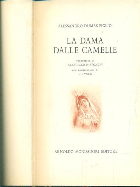 La dama delle camelie - Alexandre (figlio) Dumas - copertina