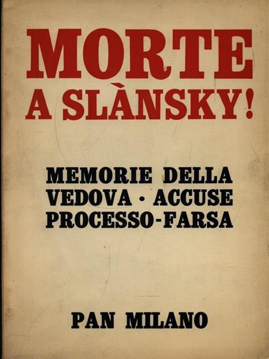 Morte a Slansky! - Josefa Slanska - copertina