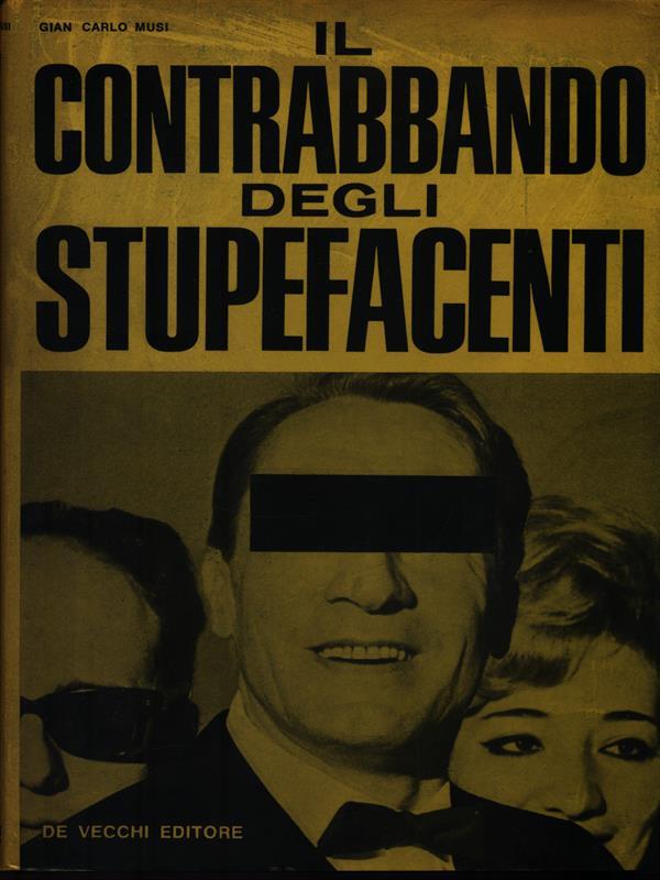 Il contrabbando degli stupefacenti