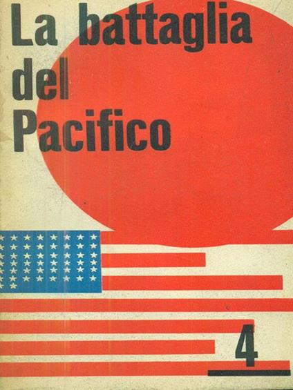 La battaglia del Pacifico 4 - copertina
