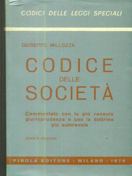 Codice delle società - Giuseppe Millozza - copertina