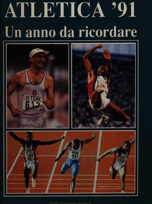 Atletica '91. Un anno da ricordare - Grado Giovanni Merlo - copertina
