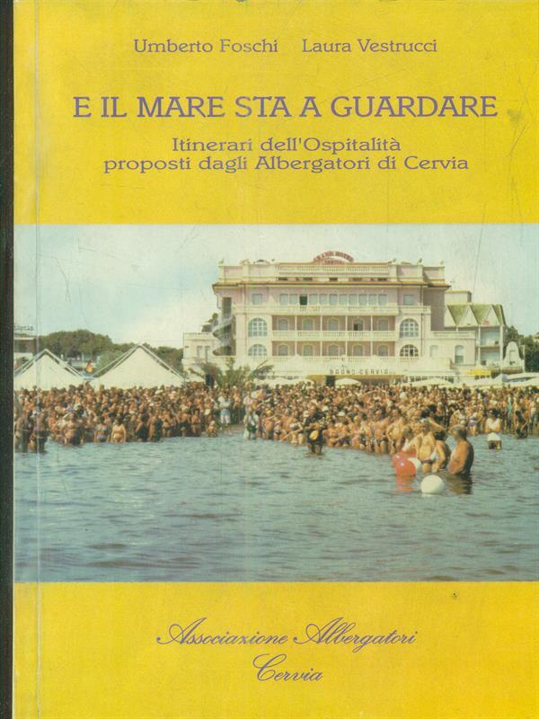 E il mare sta a guardare