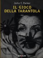 Il gioco della tarantola
