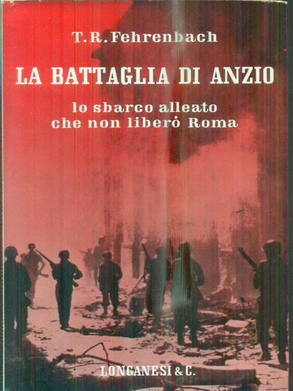 La battaglia di Anzio