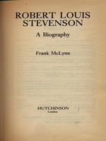Robert Louis Stevenson A biography
