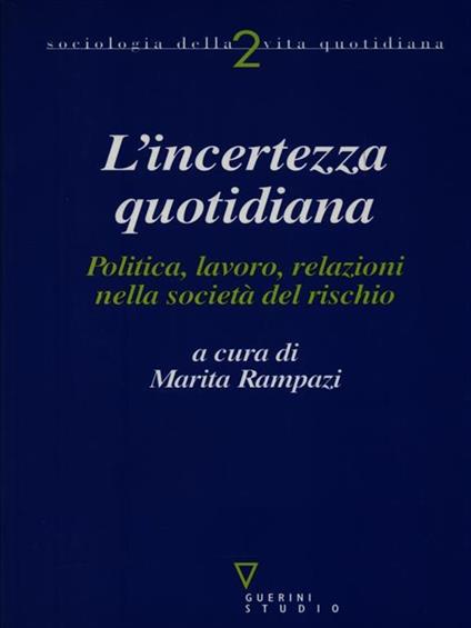 L' incertezza quotidiana - Marita Rampazi - copertina