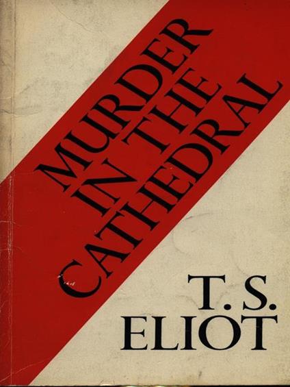 Murder in the cathedral - Thomas S. Eliot - copertina