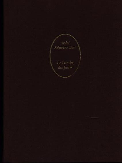 Le dernier des justes - André Schwarz Bart - copertina