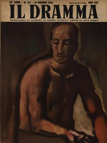 Il Dramma N. 157 / 15 Maggio 1952 - Borinage - Alberto Bertolini - copertina