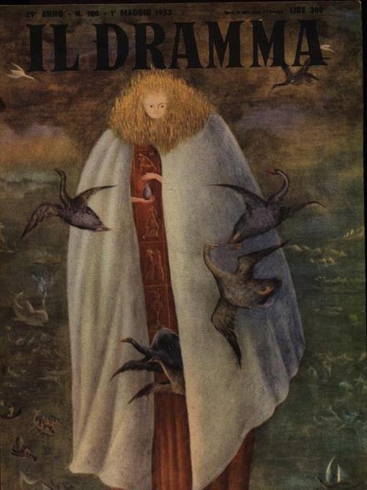 Il Dramma N. 180 / 1 Maggio 1953 - O per amore o per denaro - copertina